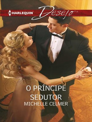cover image of O príncipe sedutor